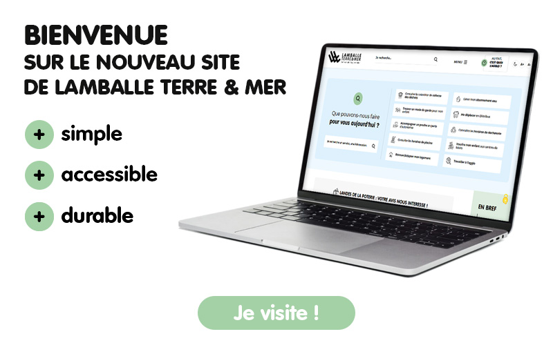 Bienvenue sur le nouveau site de lamballe terre & mer, plus simple, plus accessible, plus durable