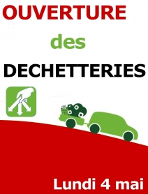 Ouverture des déchetteries aux particuliers